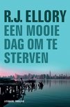 Een mooie dag om te sterven